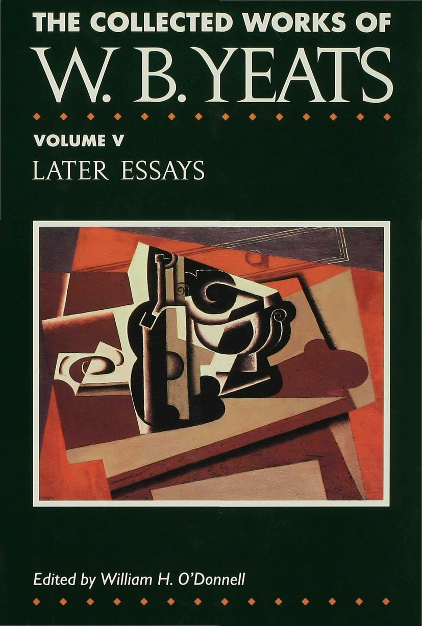 The Collected Works of W.B. Yeats