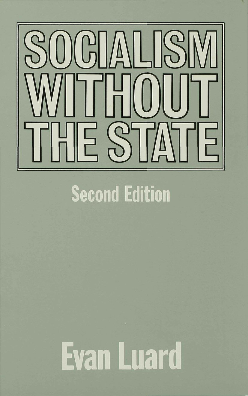 Socialism without the State