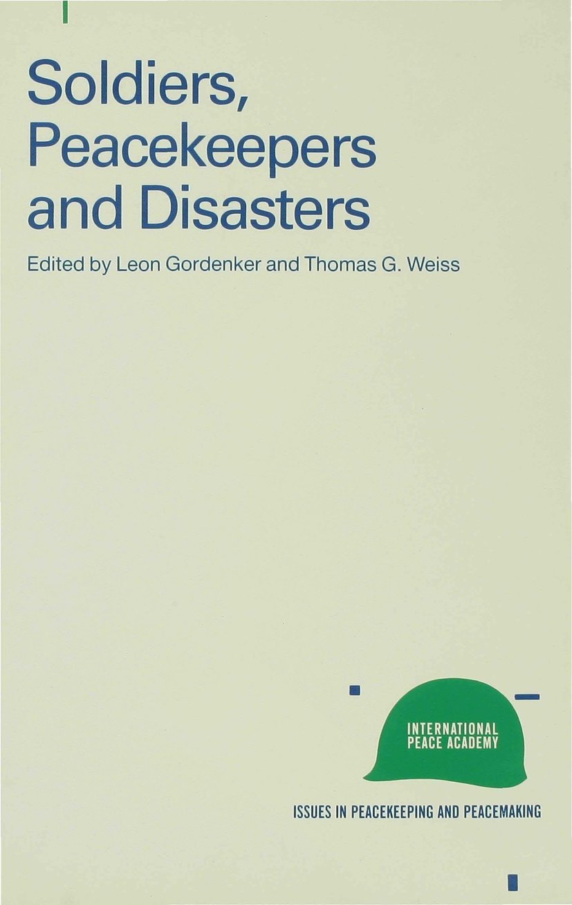 Issues in Peacekeeping and Peacemaking