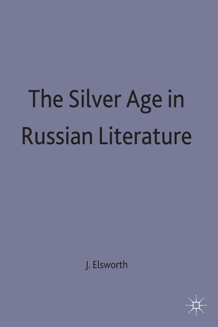 The Silver Age in Russian Literature