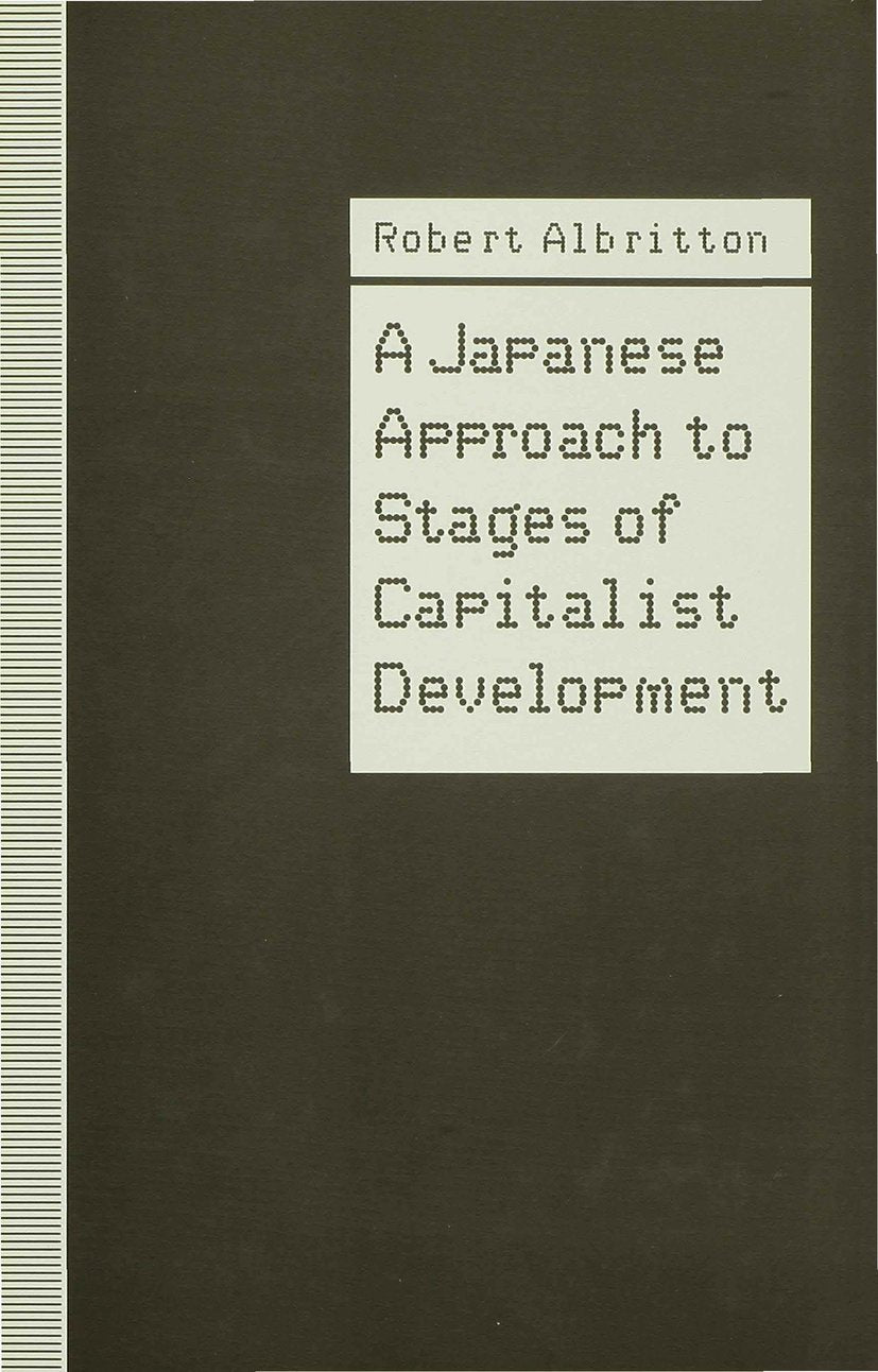 A Japanese Approach to Stages of Capitalist Development