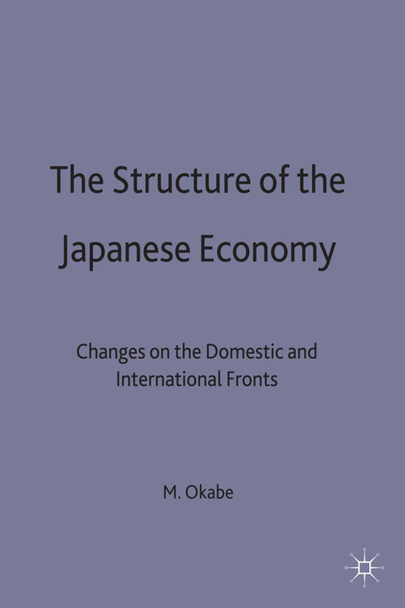 Studies in the Modern Japanese Economy