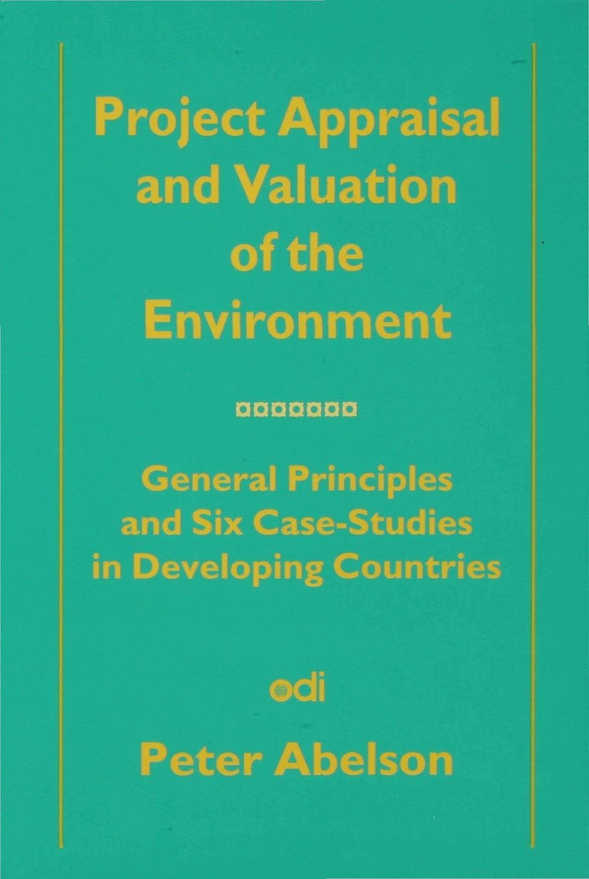Project Appraisal and Valuation of the Environment