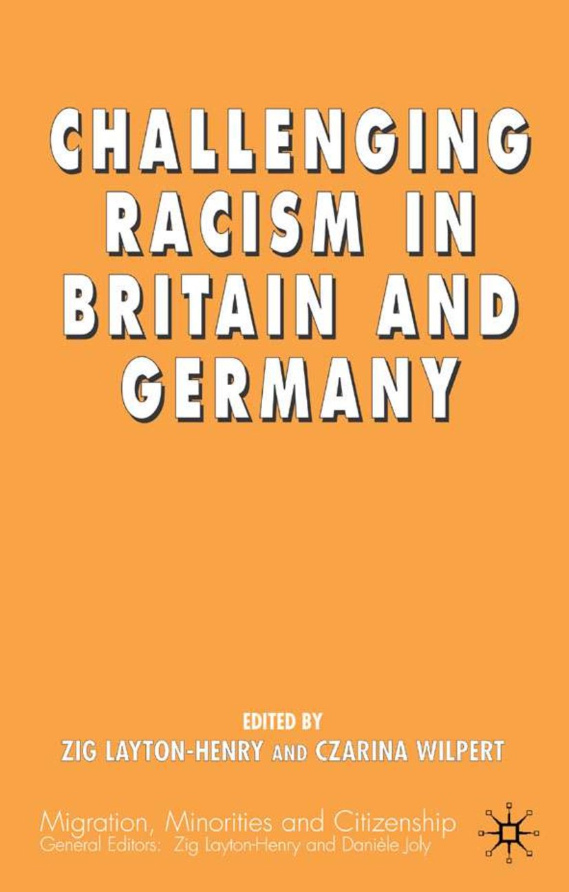 Challenging Racism in Britain and Germany