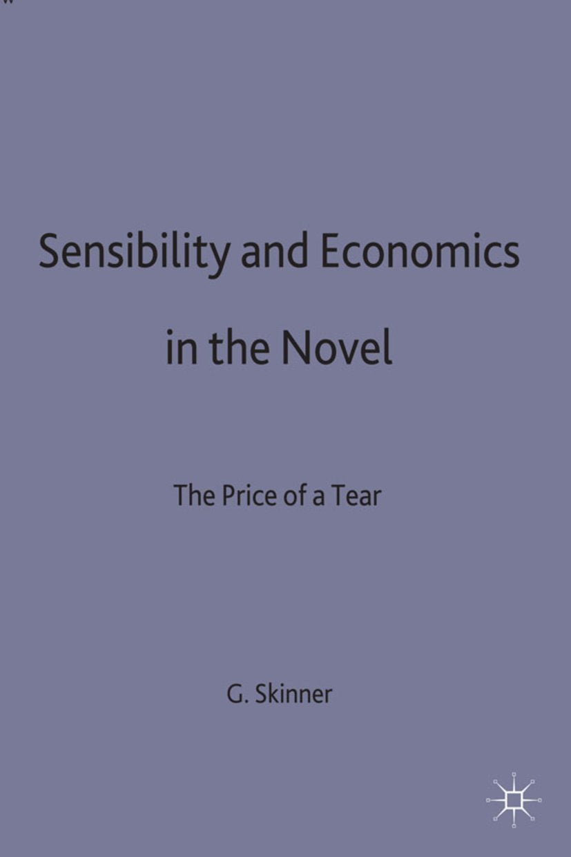 Sensibility and Economics in the Novel