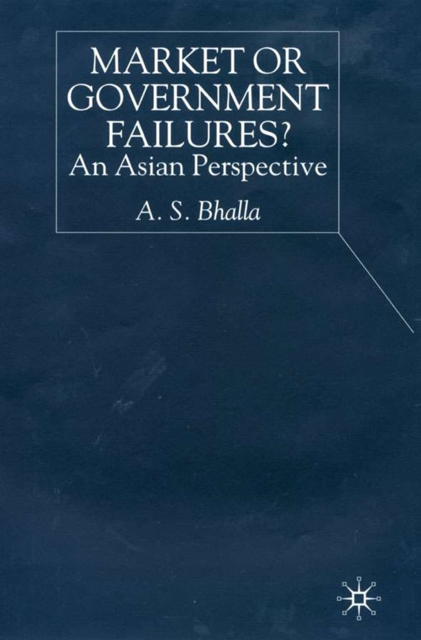 Market or Government Failures?