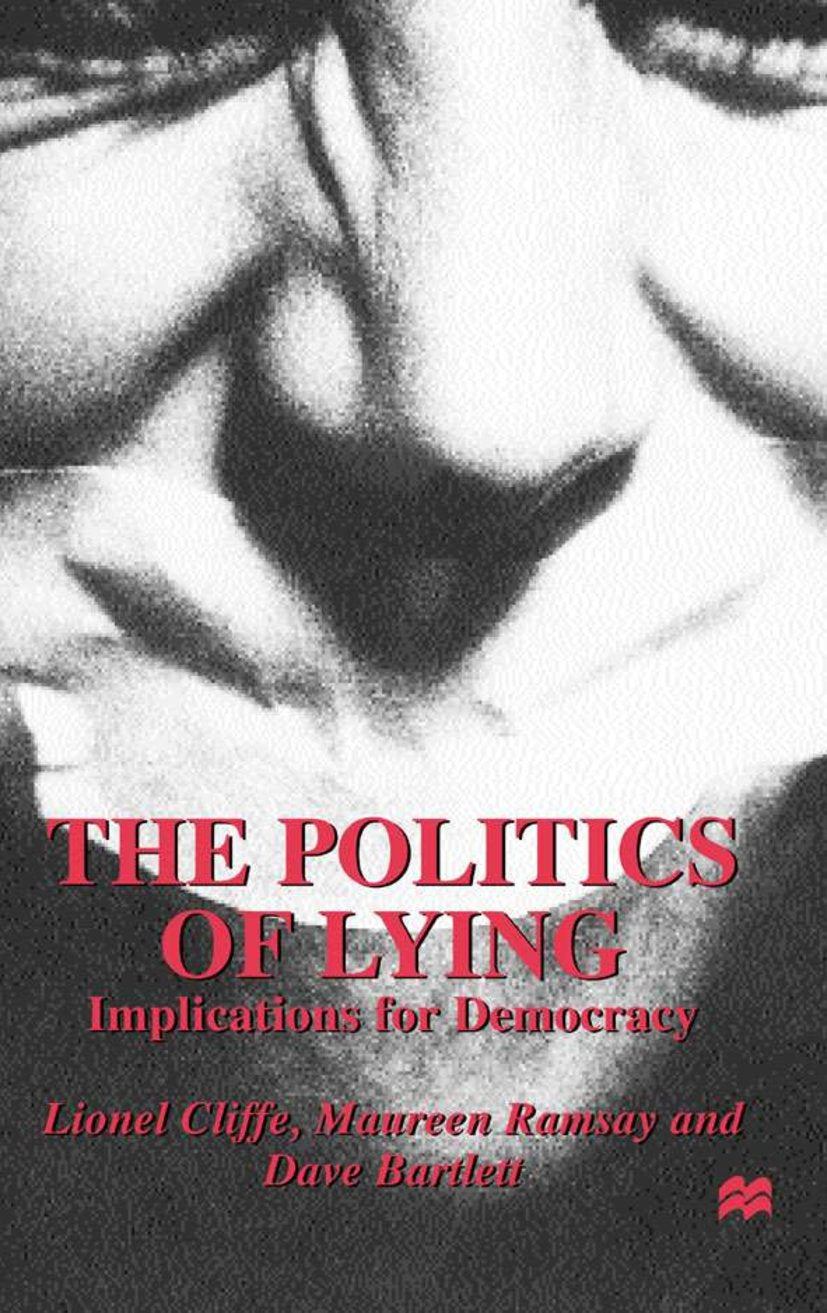 The Politics of Lying