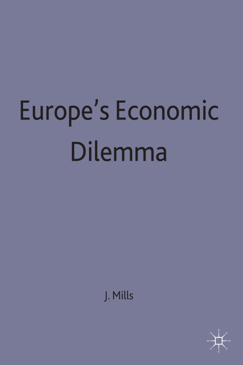 Europe's Economic Dilemma