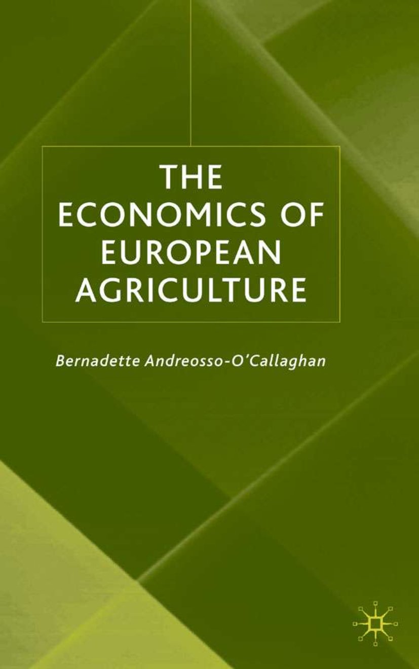 The Economics of European Agriculture