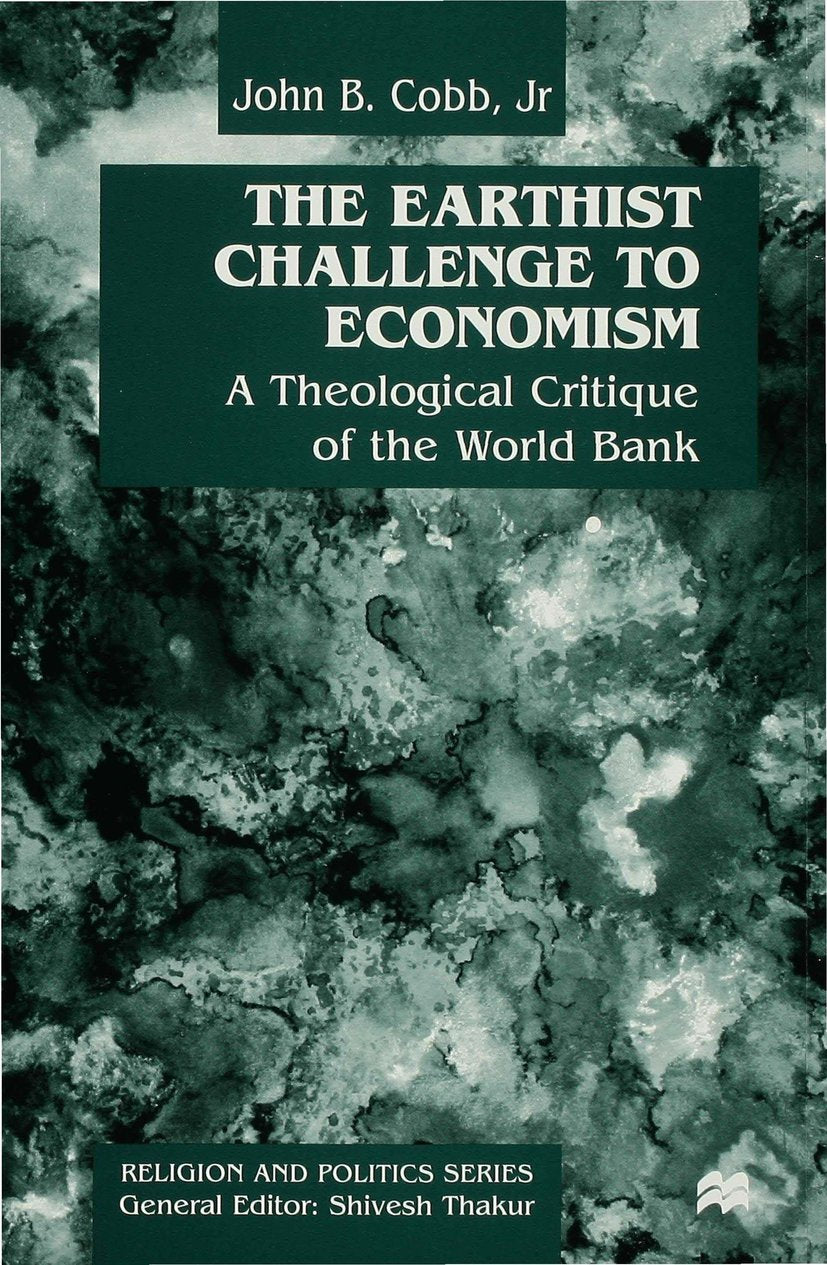 The Earthist Challenge to Economism