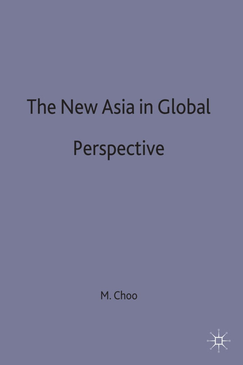 The New Asia in Global Perspective