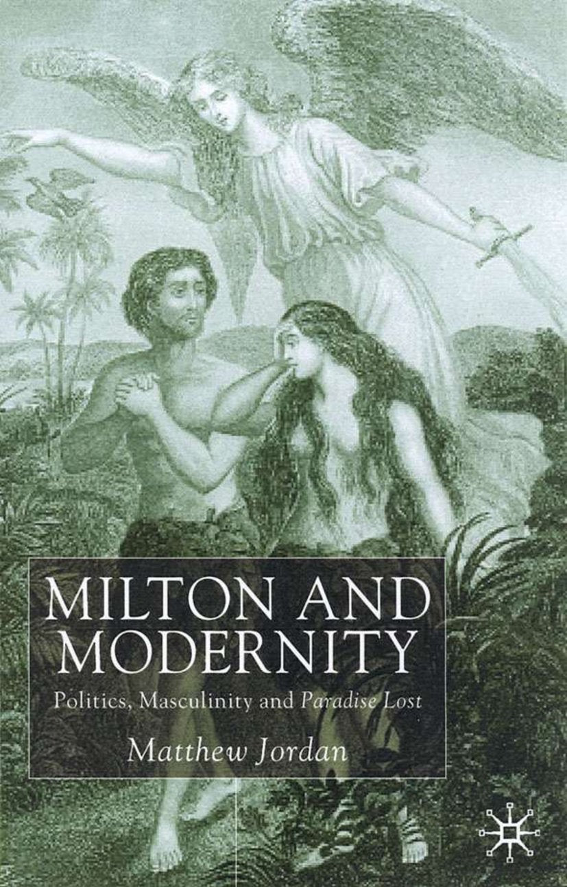 Milton and Modernity