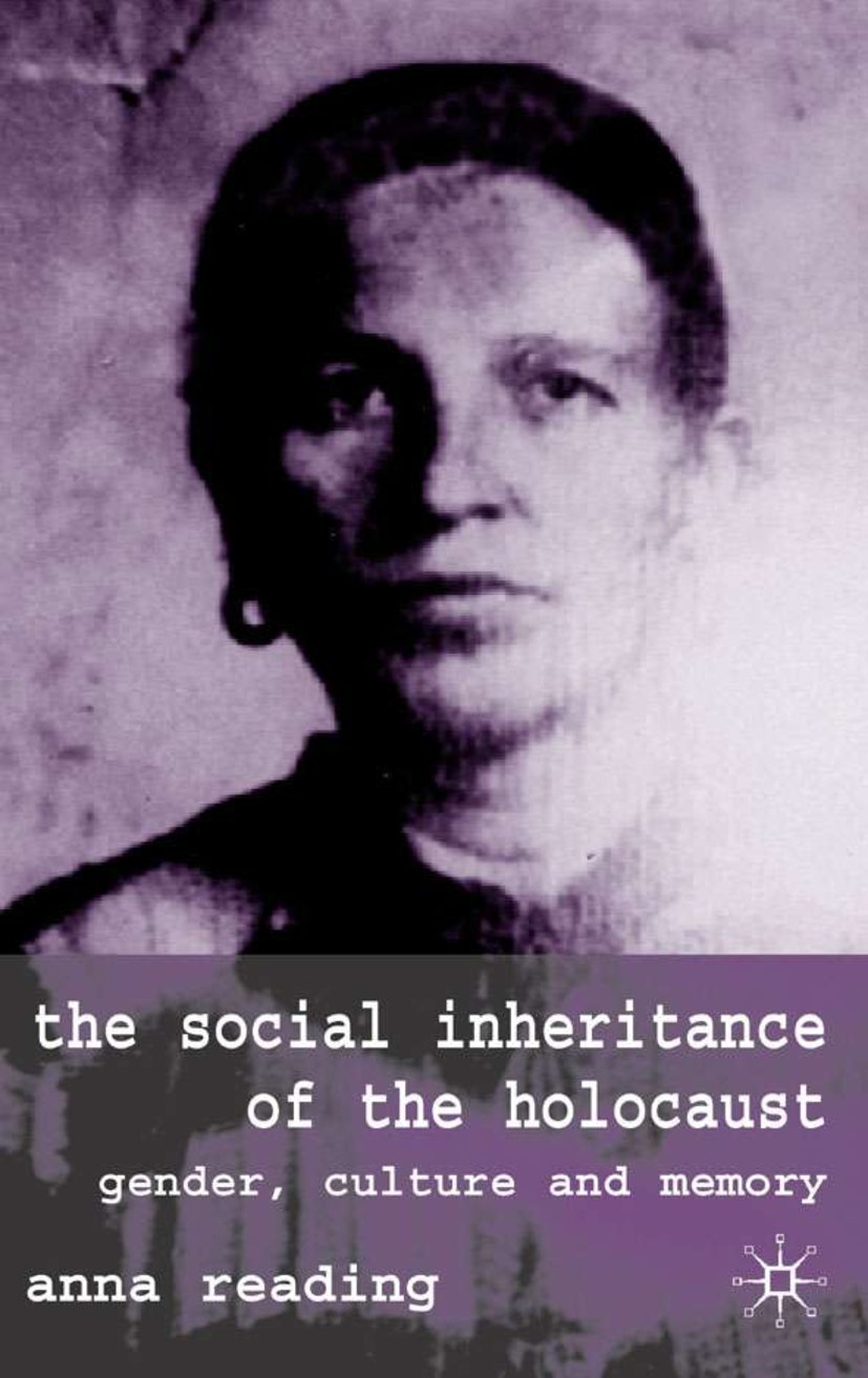 The Social Inheritance of the Holocaust