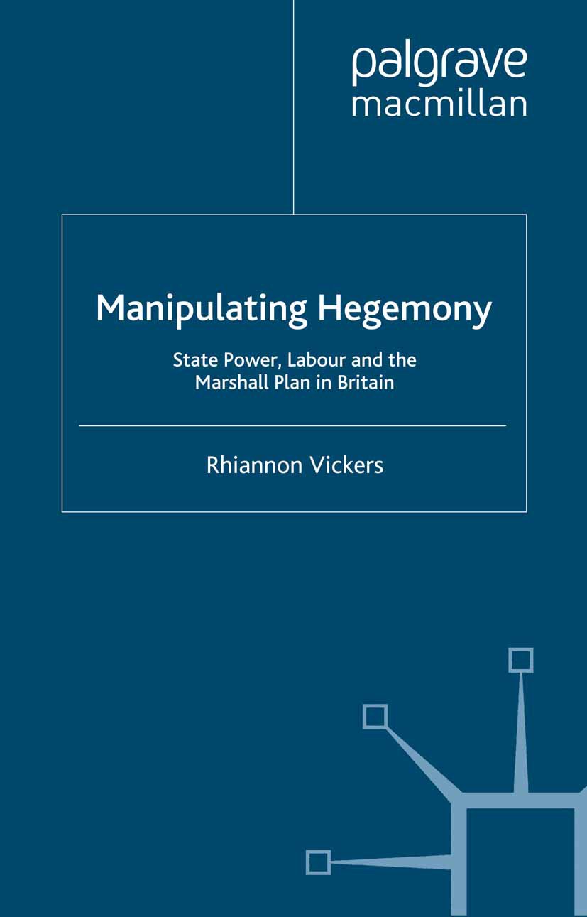 Manipulating Hegemony