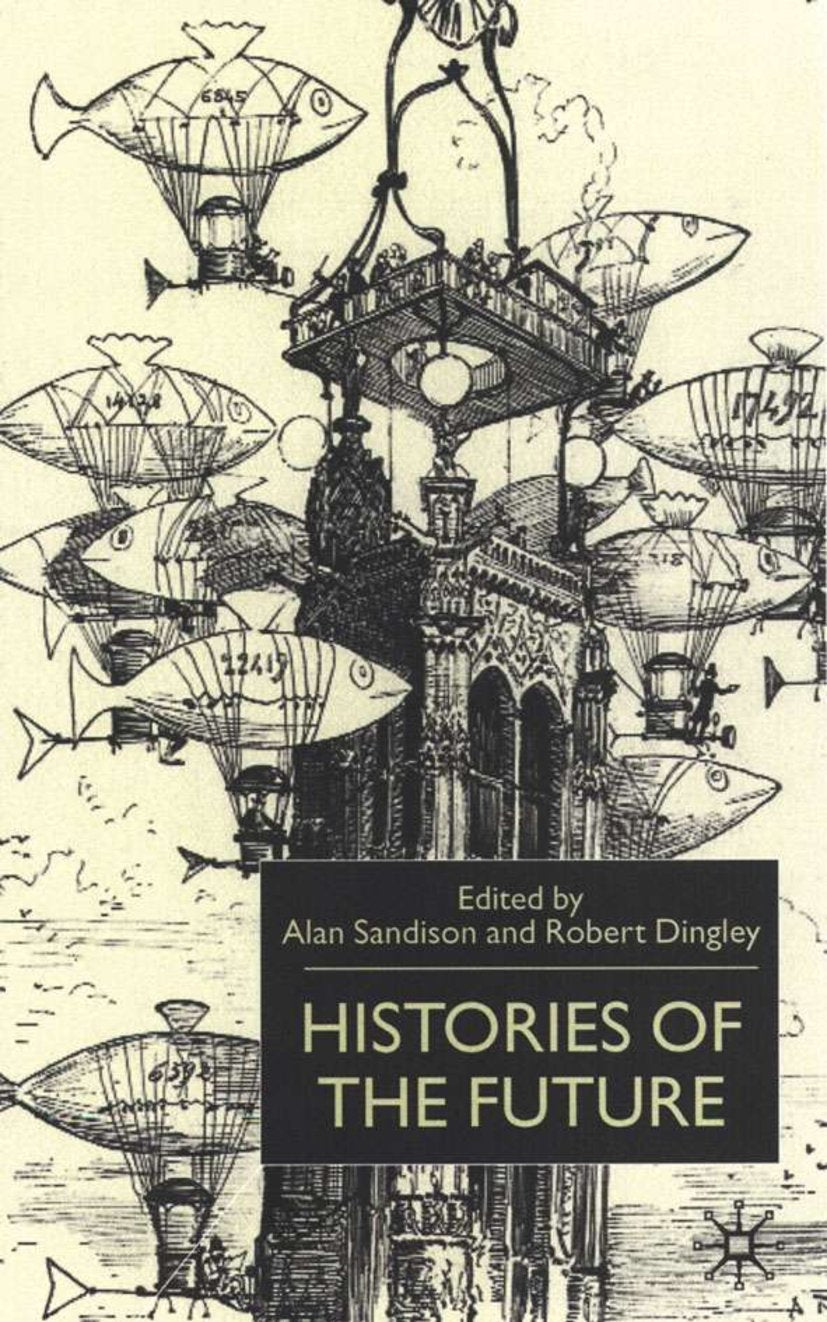 Histories of the Future