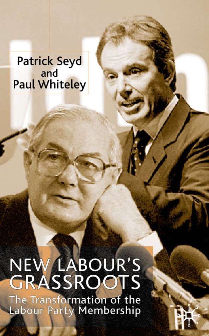 New Labour’s Grassroots