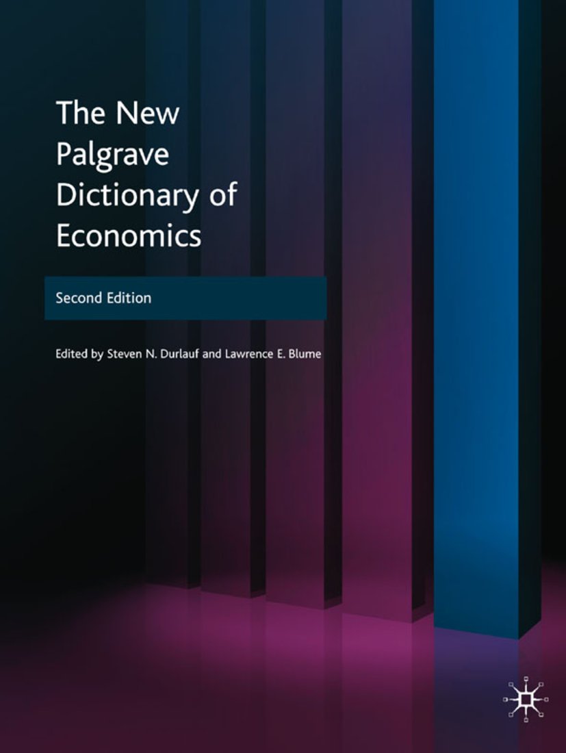 The New Palgrave Dictionary of Economics