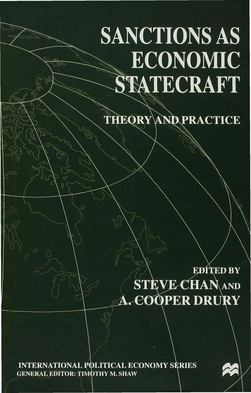 Sanctions as Economic Statecraft