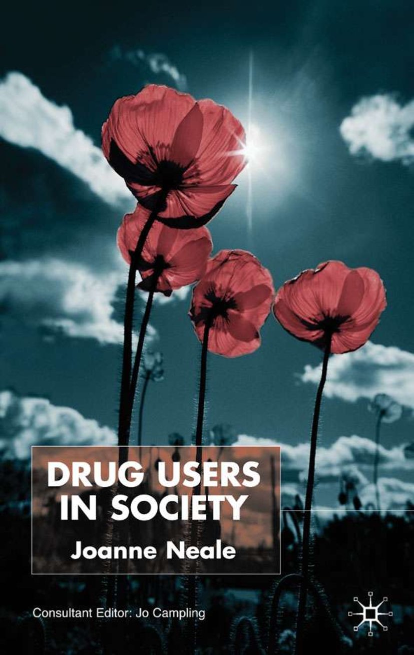 Drug Users in Society