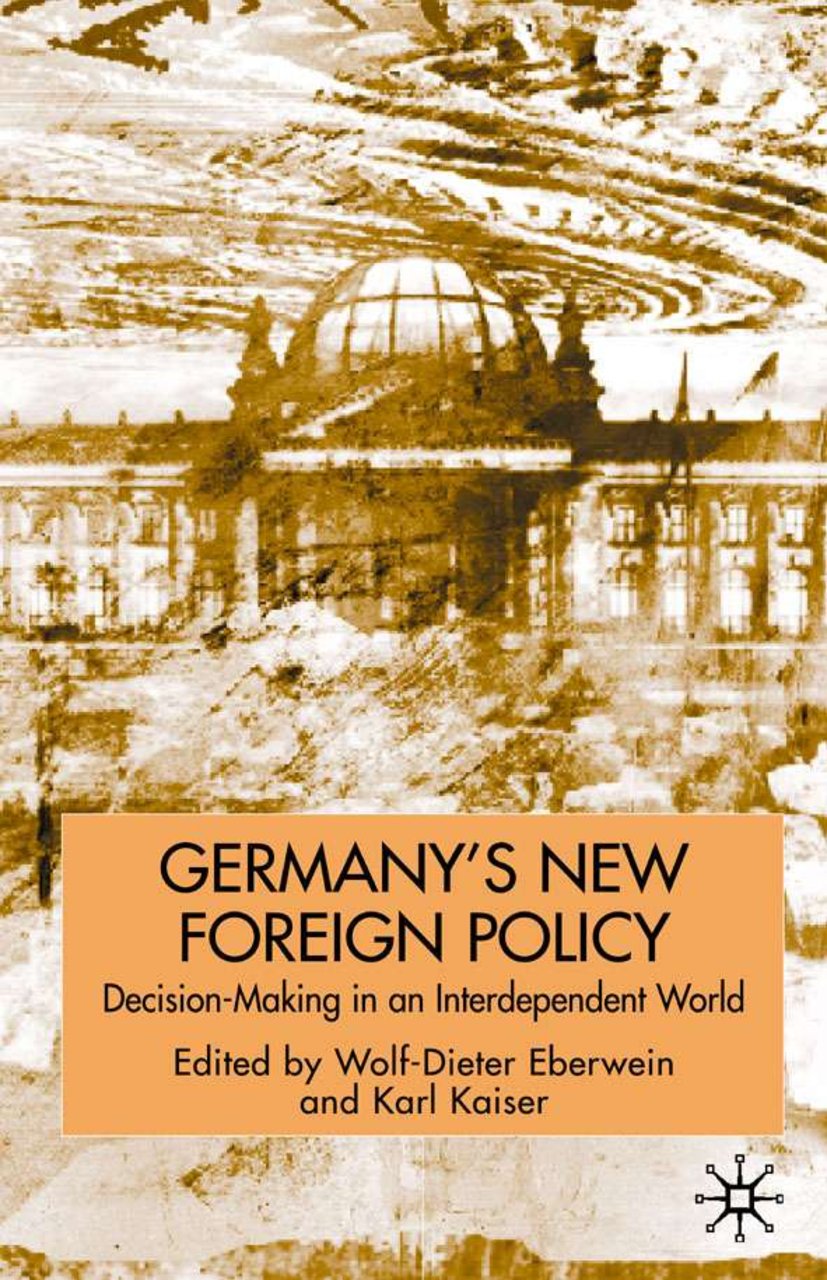Germany's New Foreign Policy