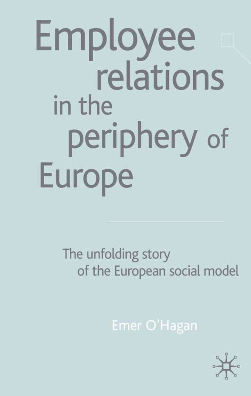 Employee Relations in the Periphery of Europe
