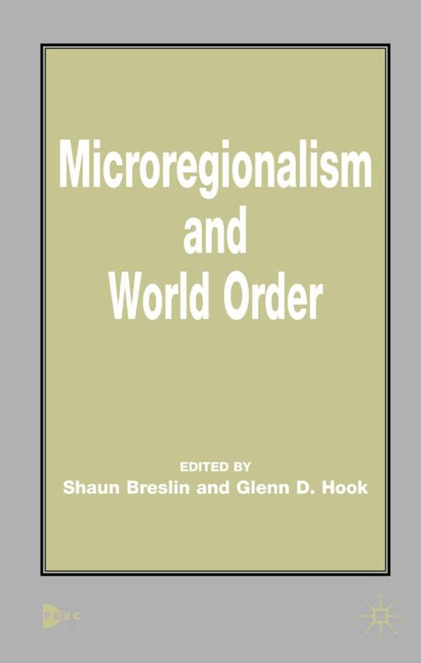 Microregionalism and World Order