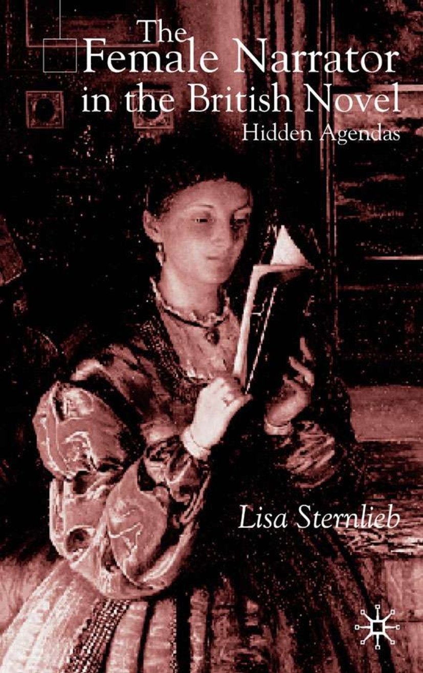 The Female Narrator in the British Novel
