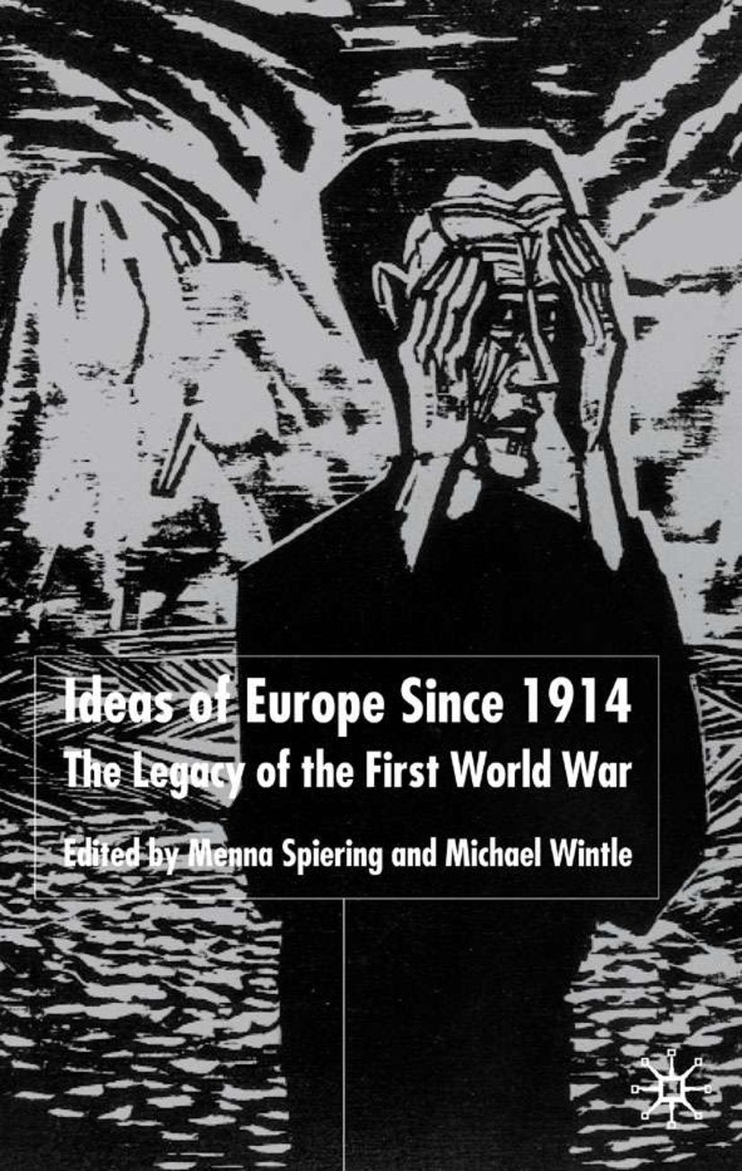 Ideas of Europe since 1914