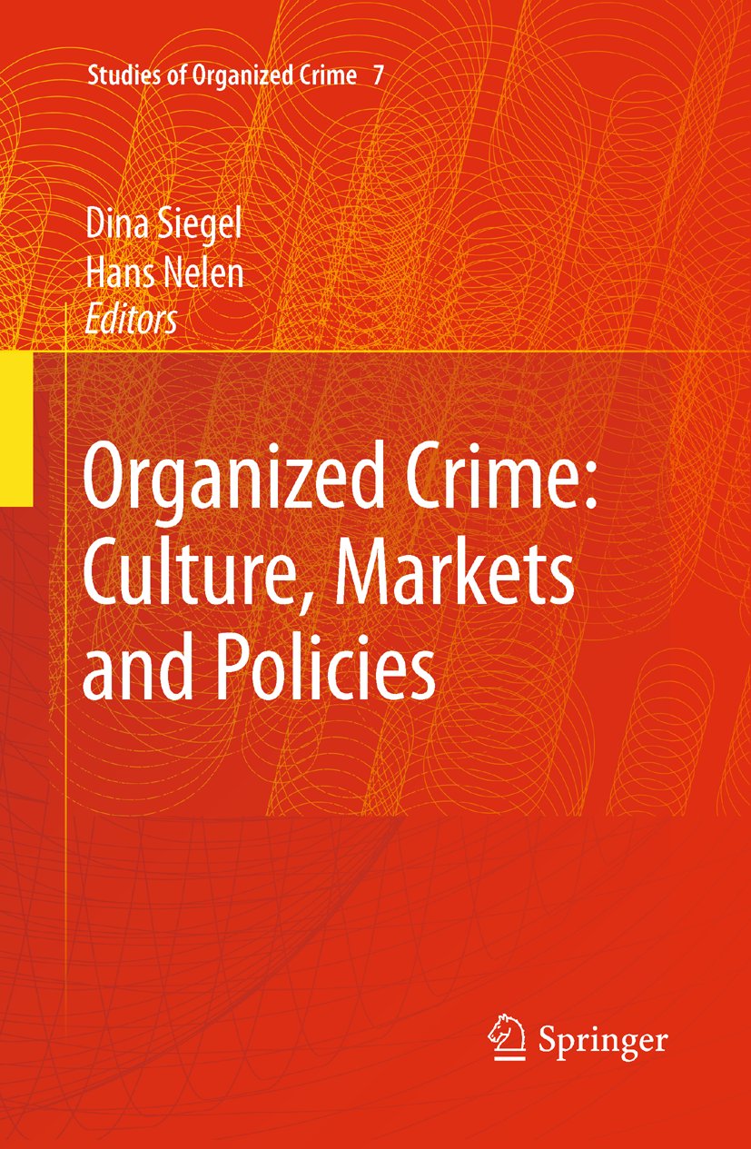 Studies of Organized Crime