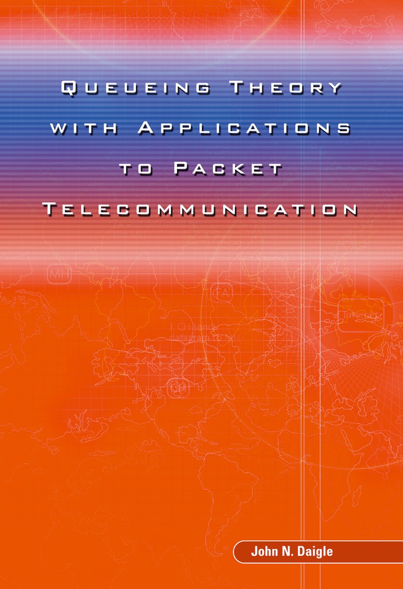Queueing Theory with Applications to Packet Telecommunication