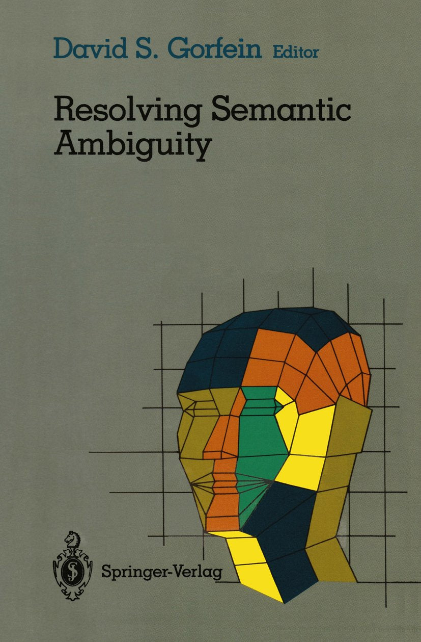 Resolving Semantic Ambiguity