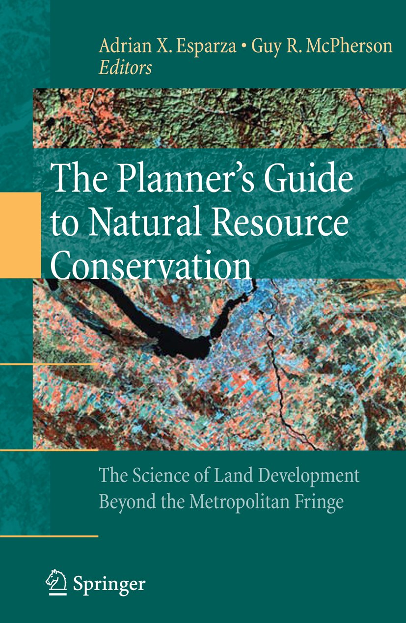 The Planner’s Guide to Natural Resource Conservation: