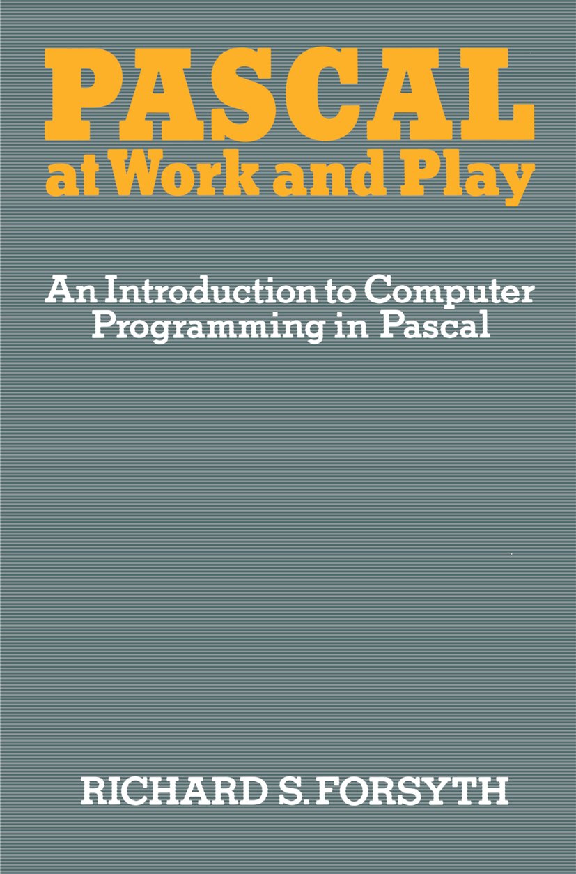 Pascal at Work and Play