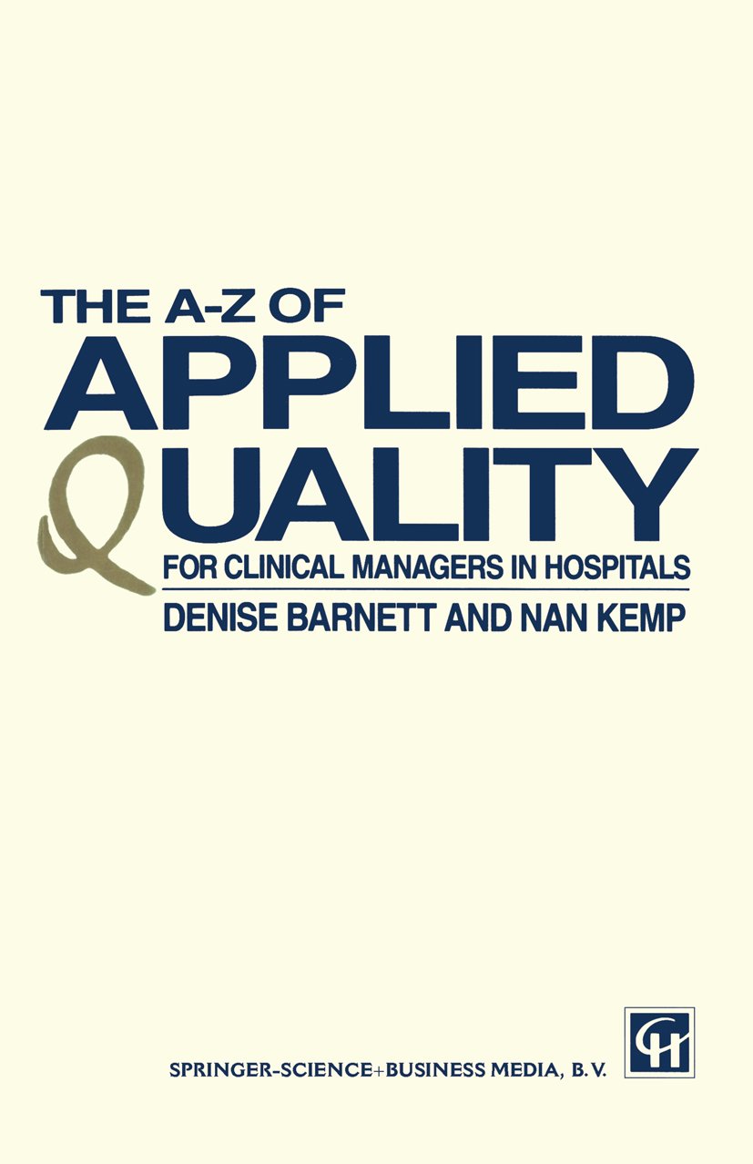 The A–Z of Applied Quality