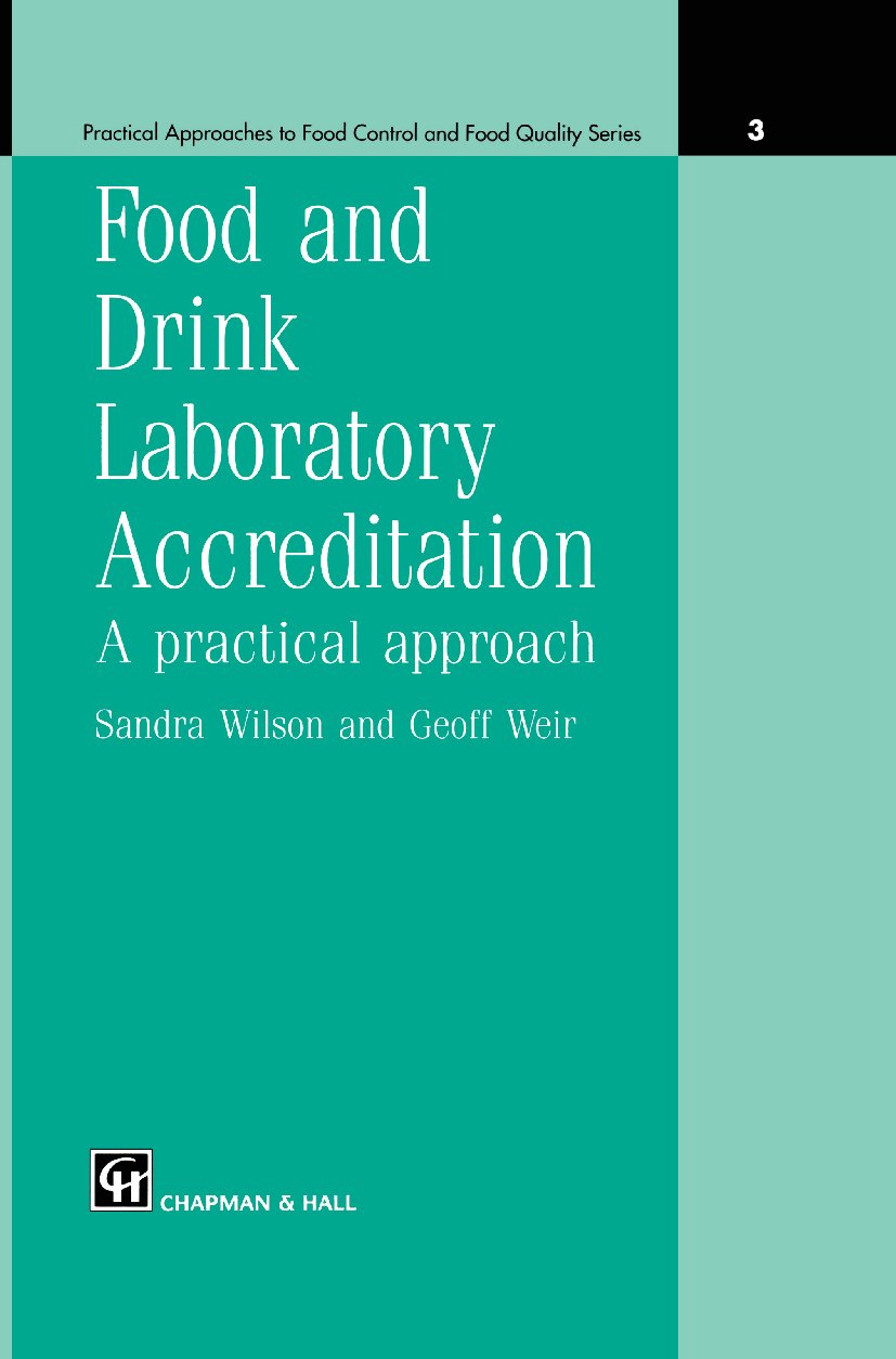 Practical Approaches to Food Control and Food Quality Series
