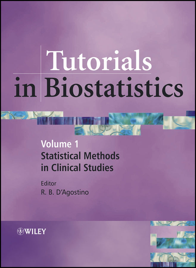 Tutorials in Biostatistics, Statistical Methods in Clinical Studies