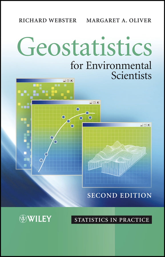 Geostatistics for Environmental Scientists