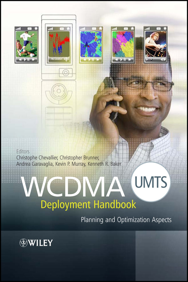 WCDMA (UMTS) Deployment Handbook
