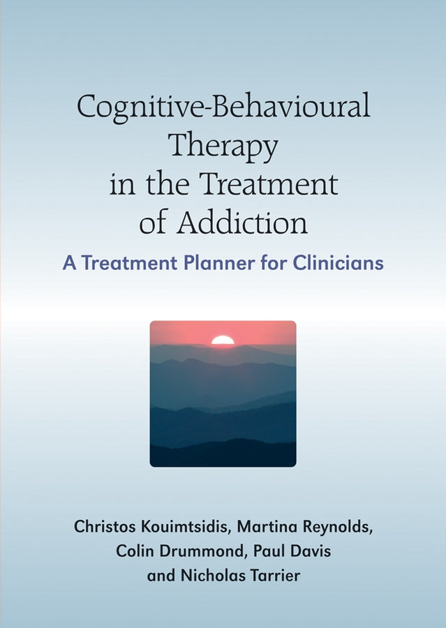 Cognitive-Behavioural Therapy in the Treatment of Addiction