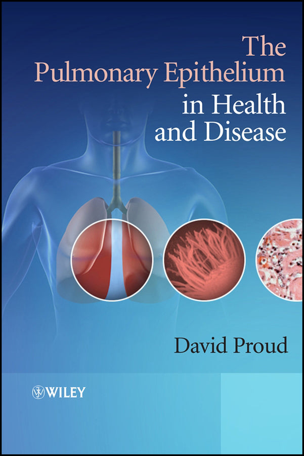 The Pulmonary Epithelium in Health and Disease