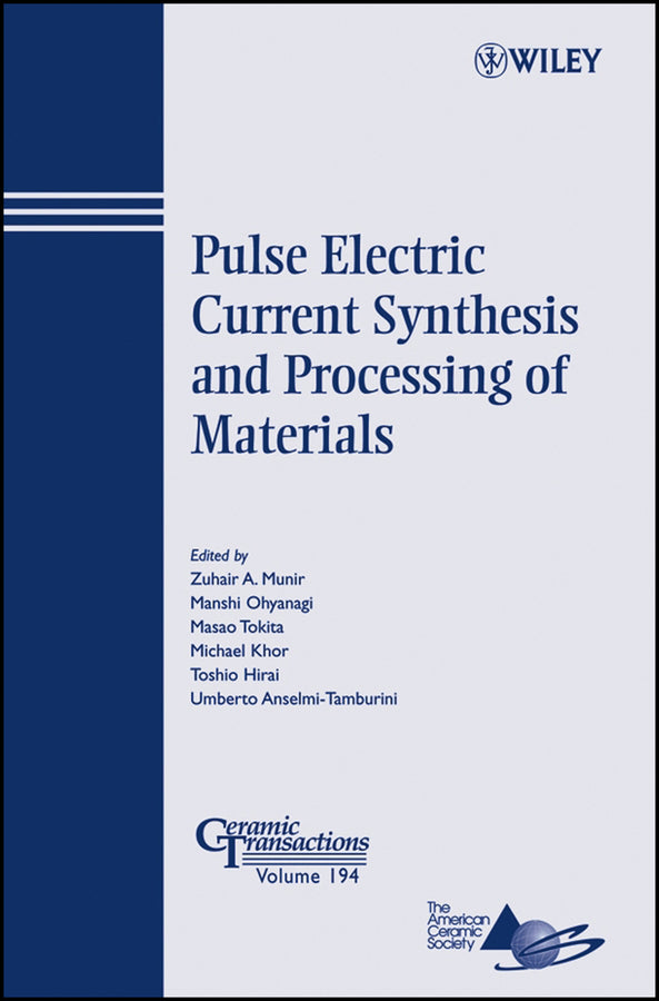 Pulse Electric Current Synthesis and Processing of Materials