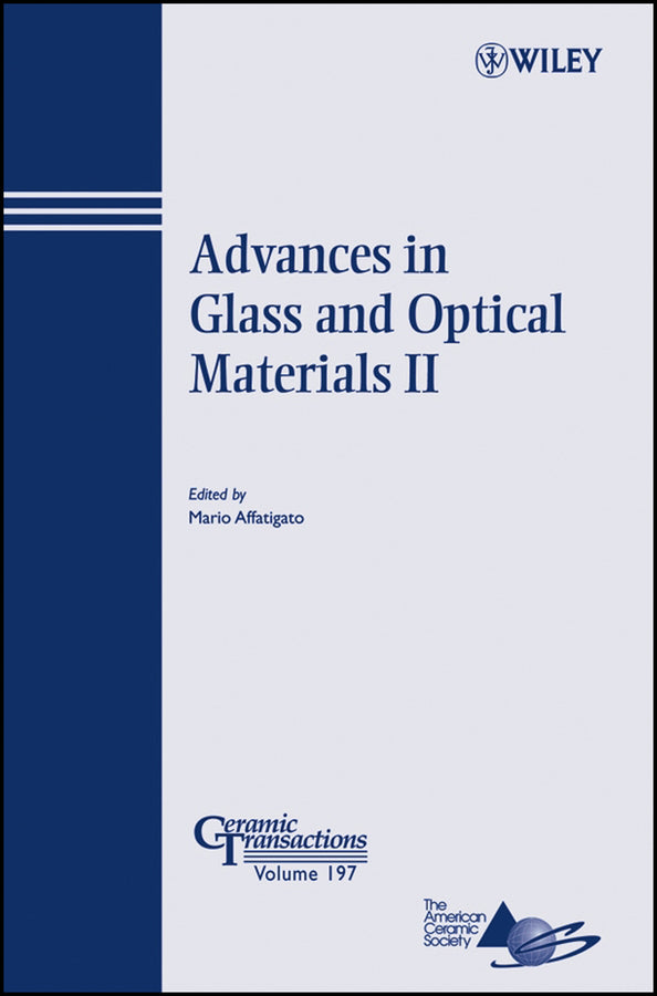 Advances in Glass and Optical Materials II
