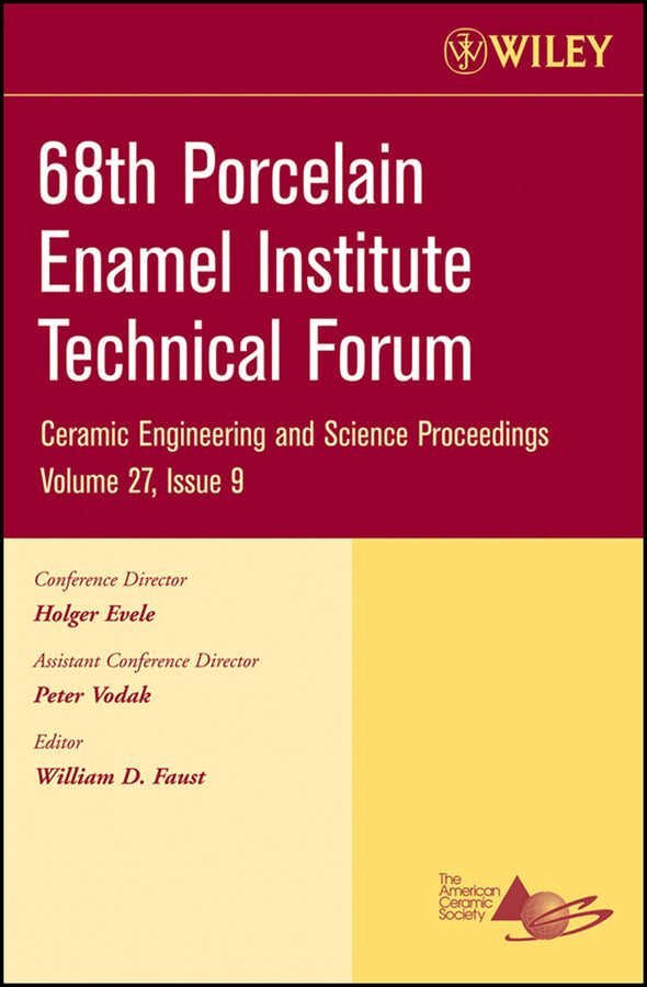 68th Porcelain Enamel Institute Technical Forum, Volume 27, Issue 9