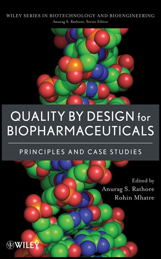 Quality by Design for Biopharmaceuticals
