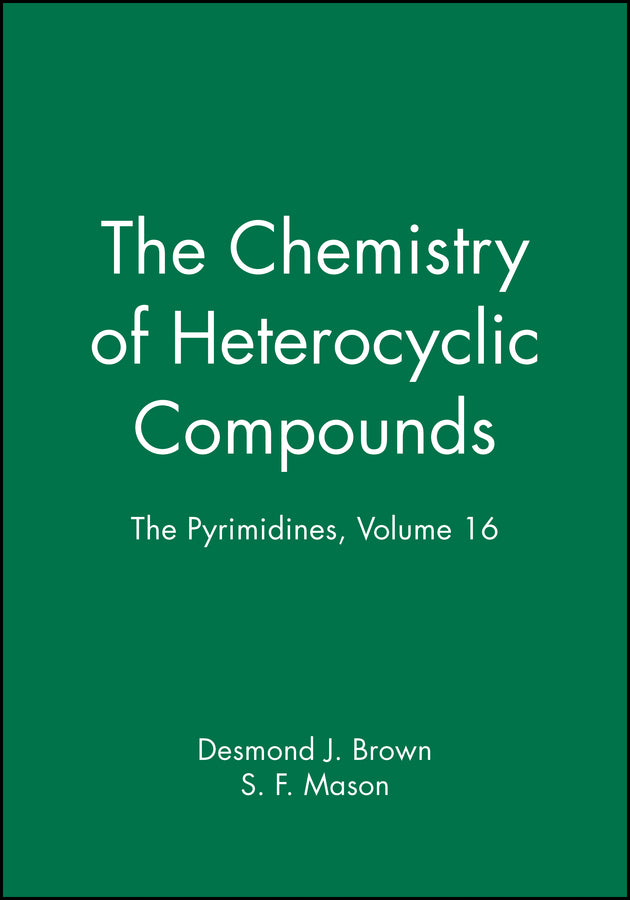 The Pyrimidines, Volume 16