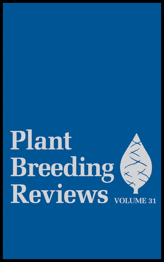Plant Breeding Reviews, Volume 31