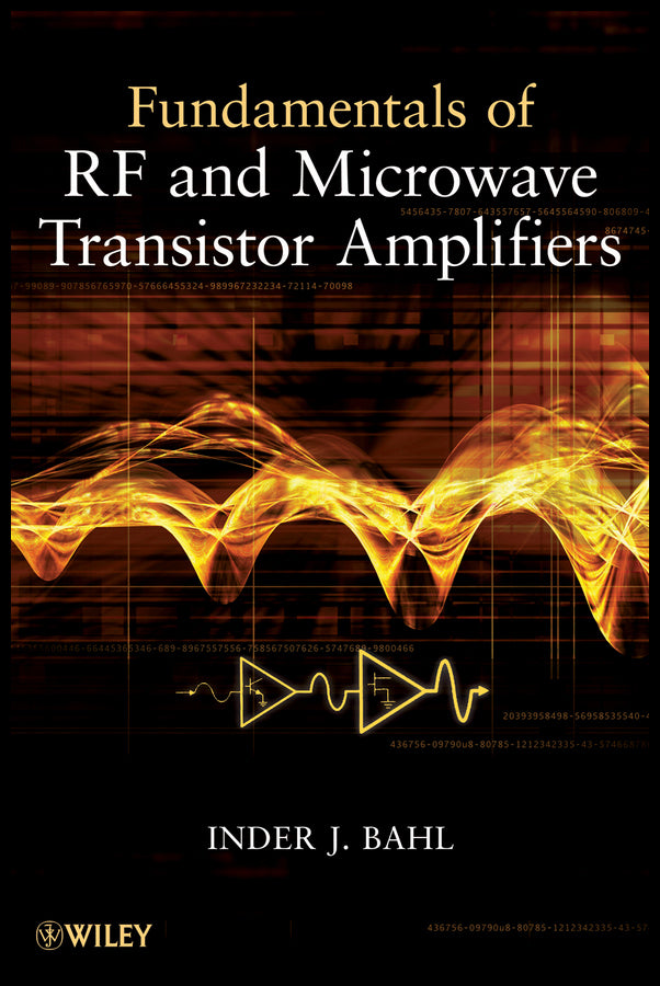 Fundamentals of RF and Microwave Transistor Amplifiers