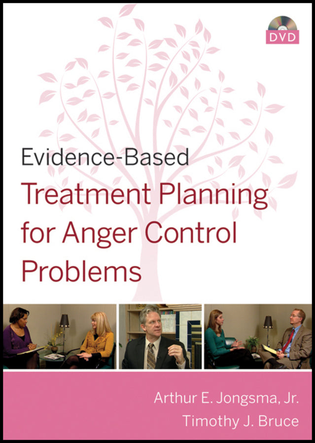 Evidence-Based Treatment Planning for Anger Control Problems DVD