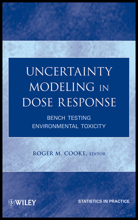 Uncertainty Modeling in Dose Response
