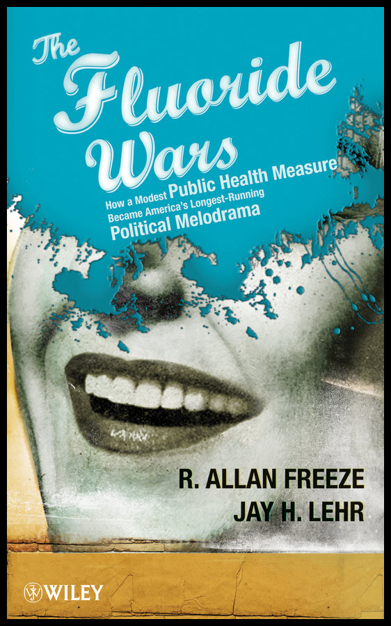 The Fluoride Wars